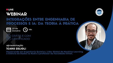 Integrações entre Engenharia de Processos e IA: da Teoria à Prática