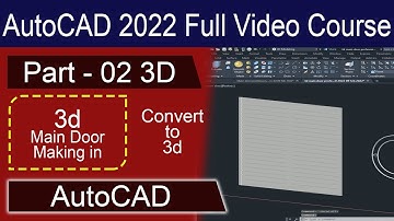 3d Main door Professional Design in AutoCAD 2022 | Part 02 3D | Engineer Tauseef Ullah