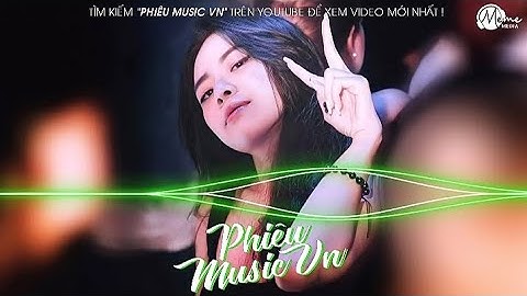 Có một người cho em thế nào là yêu remix năm 2024