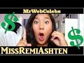 How much does missremiashten make on youtube 2015