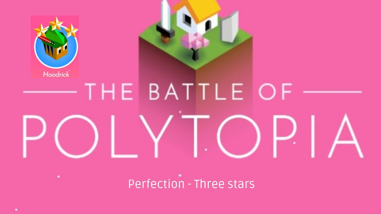 Polytopia - Perfection - Hoodrick