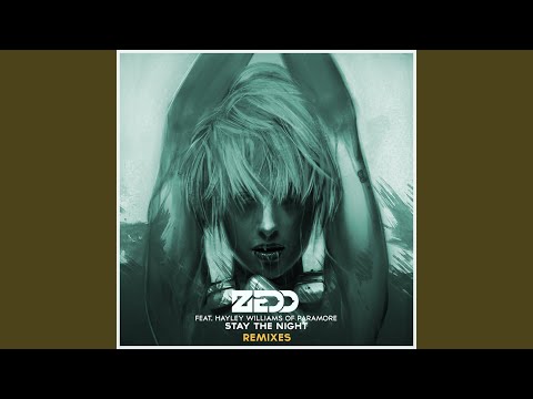 Stay The Night (Featuring Hayley Williams Of Paramore / Schoolboy Remix)