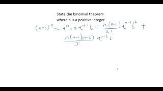 21. State the binomial theorem where n is a positive integer