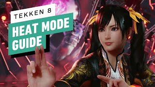 Tekken 8 - Heat Mode Guide