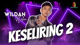 Wildan Nolan - Keseliring 2 Live ' Wis kadung mendung nong duwur langit ' (  music video )