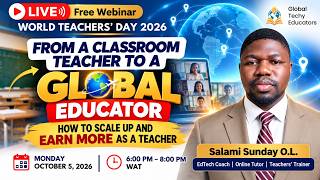 FROM A CLASSROOM TEACHER TO A GLOBAL EDUCATOR │HOW TO SCALE UP AND EARN MORE AS A TEACHER