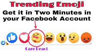 New Facebook emoji | Care React | Trending emoji 2020