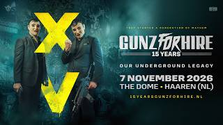 15 Years of Gunz For Hire (official event trailer)
