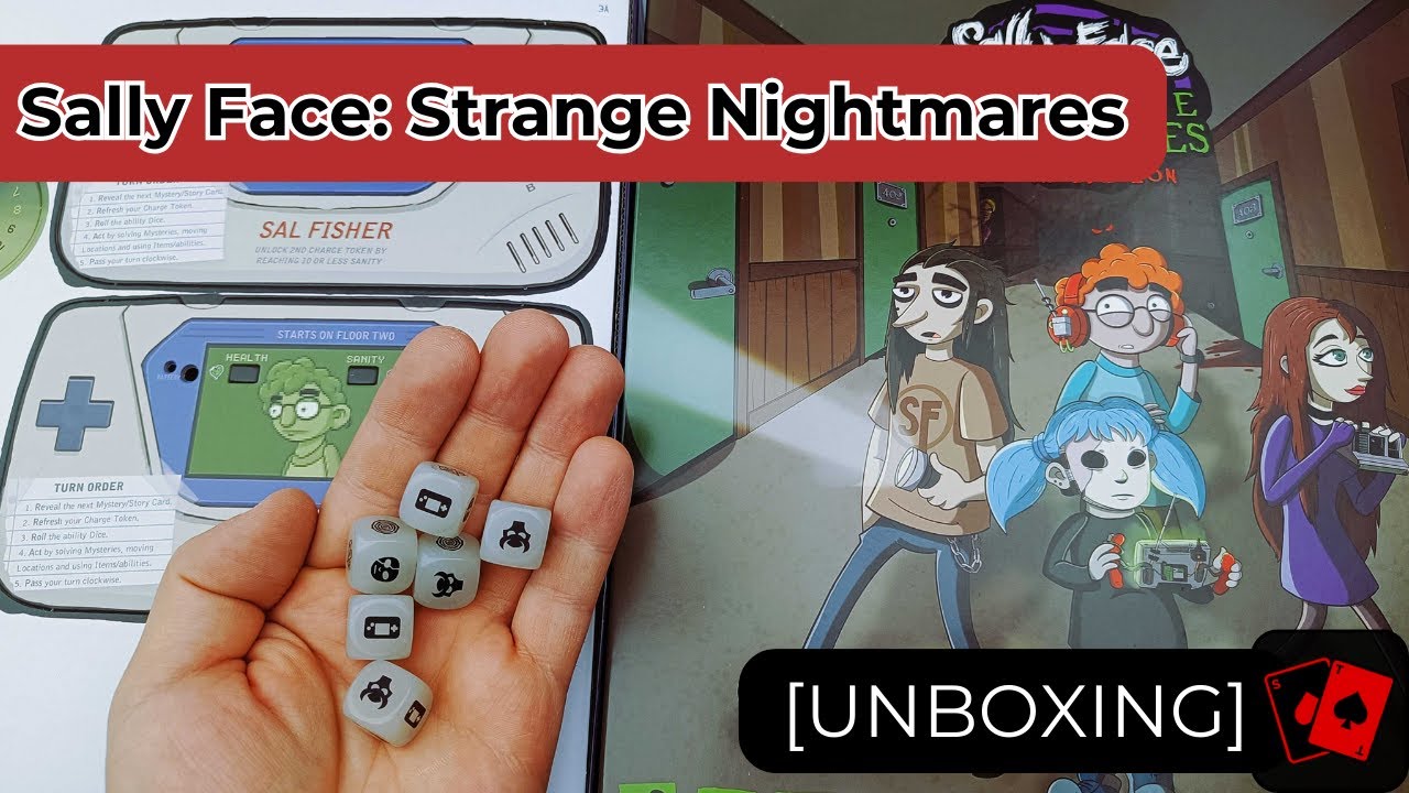 Unboxing | Sally Face: Strange Nightmares