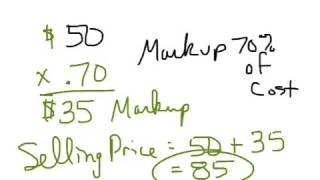 section 16.7 - Consumer Math - Selling price-markup based on cost