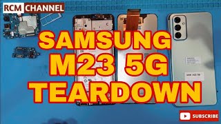 Samsung Galaxy M23 5G Teardown || Full Disassembly - Rcm channel