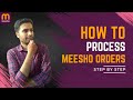 How to Process Meesho Orders | Meesho First Order Process | Meesho Seller Order Process Kaise Kare
