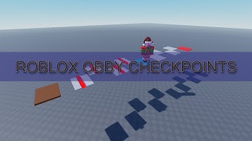 Obby Checkpoints in Roblox Studio tutorial