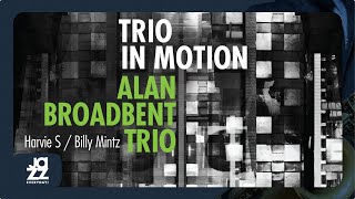 Alan Broadbent Trio - Late Lament