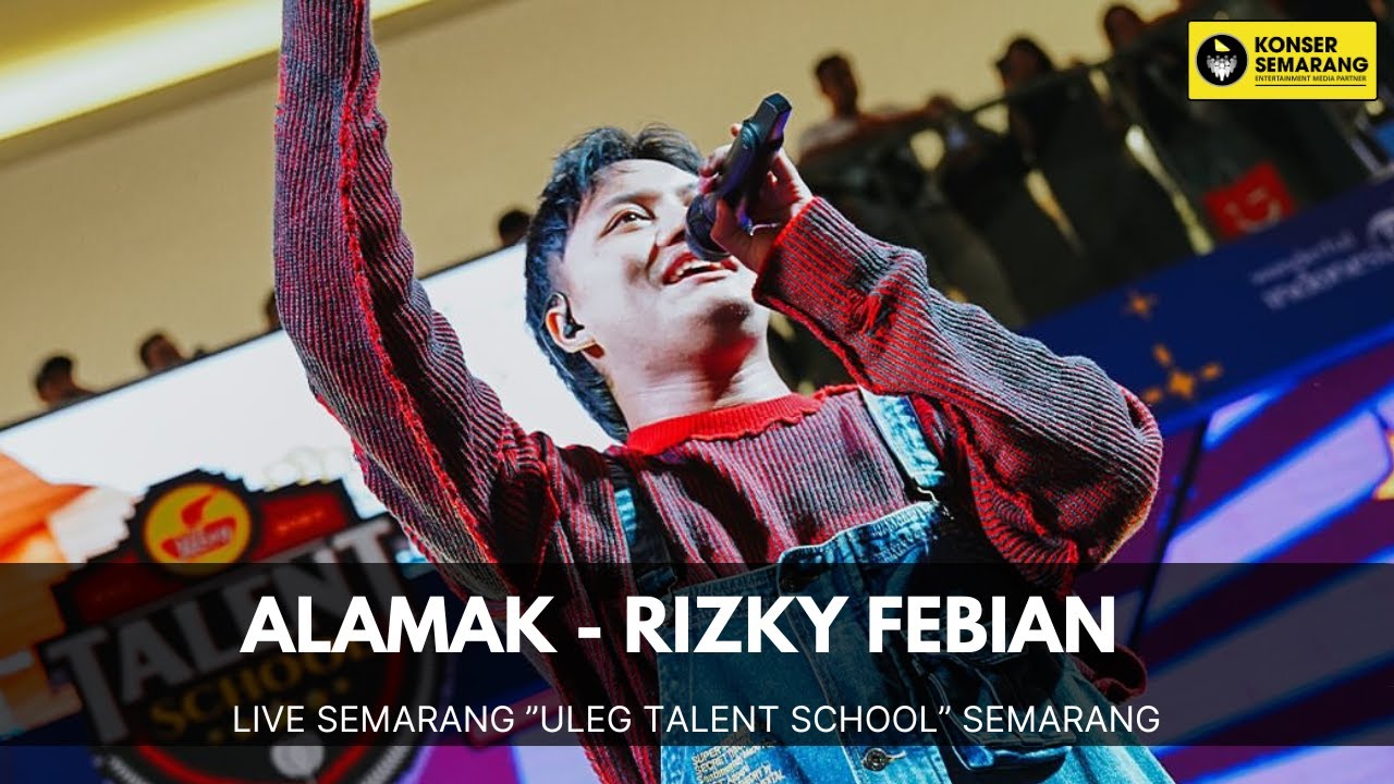 ALAMAK - RIZKY FEBIAN LIVE 