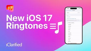New iOS 17 Ringtones for iPhone
