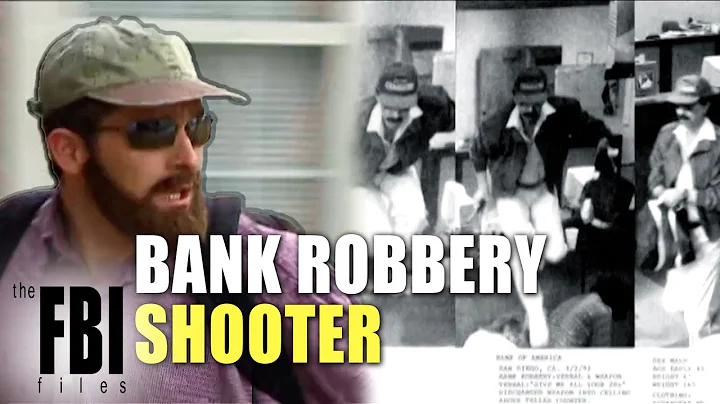 The Bank Robbery Shooter | The FBI Files