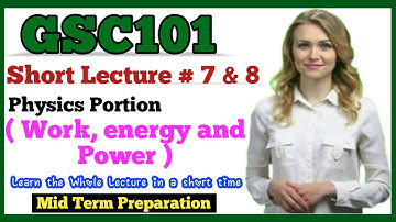 GSC101 short lecture 7 | GSC101 short Lecture 08 || Mid term preparation |@Smartelearnersacademy