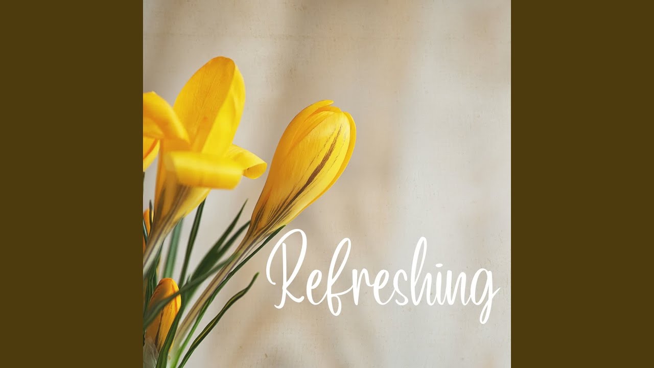 Refreshing adlı videoyu YouTube'da izle Refreshing adlı videoyu YouTube'da izle