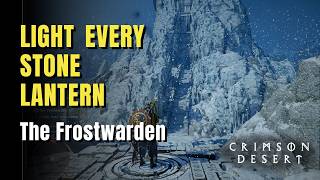 Crimson Desert - Spire of Frost: All 7 Stone Lantern Locations