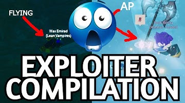 EXPLOITER COMPILATION | Deepwoken