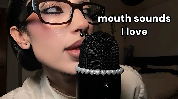 5 Unusual Mouth Sounds ASMR (my favorites)