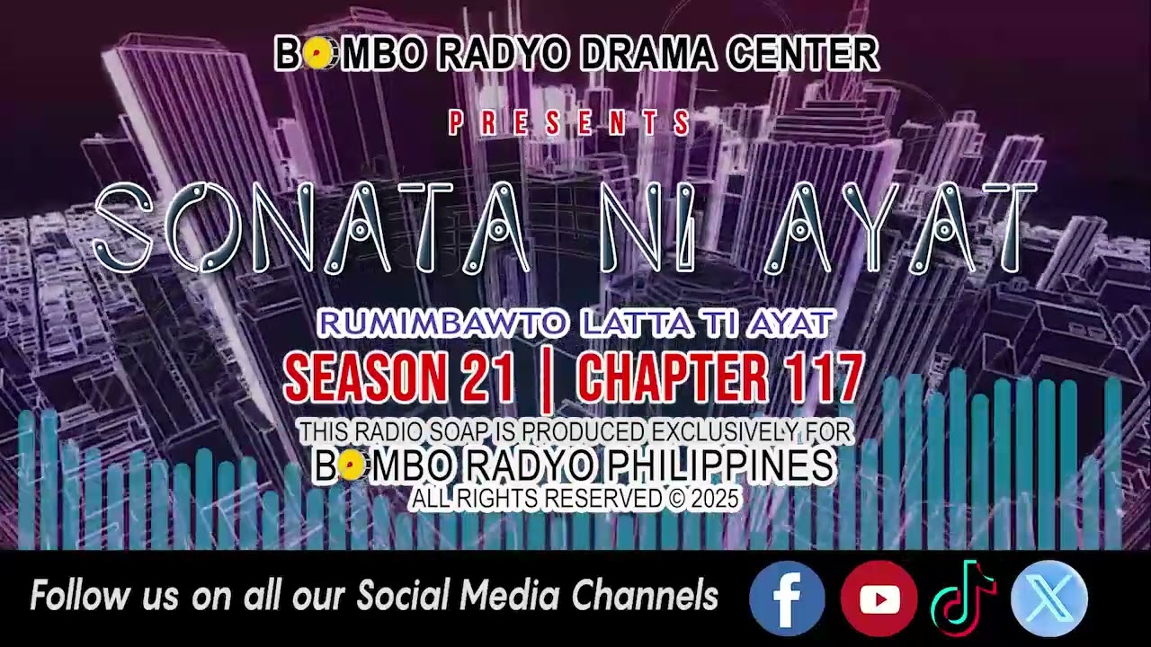 Sonata Ni Ayat - Season 21 | Chapter 117 (RUMIMBAWTO LATTA TI AYAT)