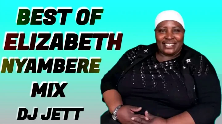 2022 BEST OF ELIZABETH NYAMBERE MIX | KIUNGANO-INI...
