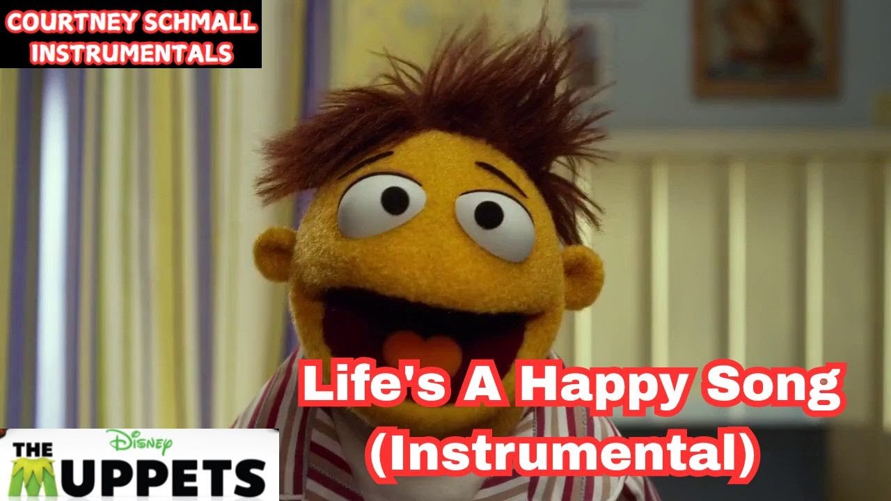 The Muppets : Life's A Happy Song (Instrumental)