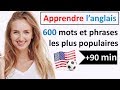 Apprendre langlais  600 mots  phrases les plus populaires