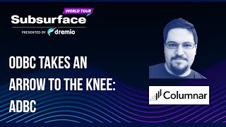 ODBC Takes an Arrow to the Knee - ADBC