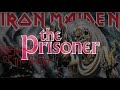 Iron maiden   the prisoner  1982