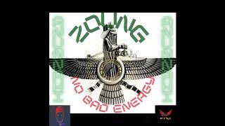 Zoung - No Bad Energy (Criminal Mind Mixtape)