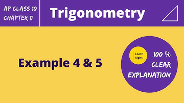 Chapter11-Trigonometry [ Examples 4 and 5 ] | AP 10th Class Mathematics | Learn Right