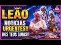 LEÃO, ESSE É O RECADO MAIS IMPORTANTE QUE TEUS GUIAS JÁ MANDARAM!!