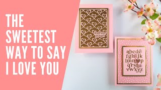 The Sweetest Cards that Say I Love You - Perfect for Valentines