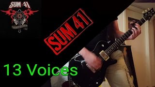 Sum 41 - 13 Voices Guitar Cover HD