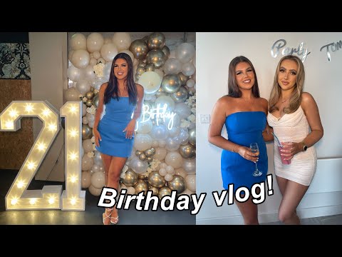 MY 21ST BIRTHDAY VLOG! | Sophie Clough