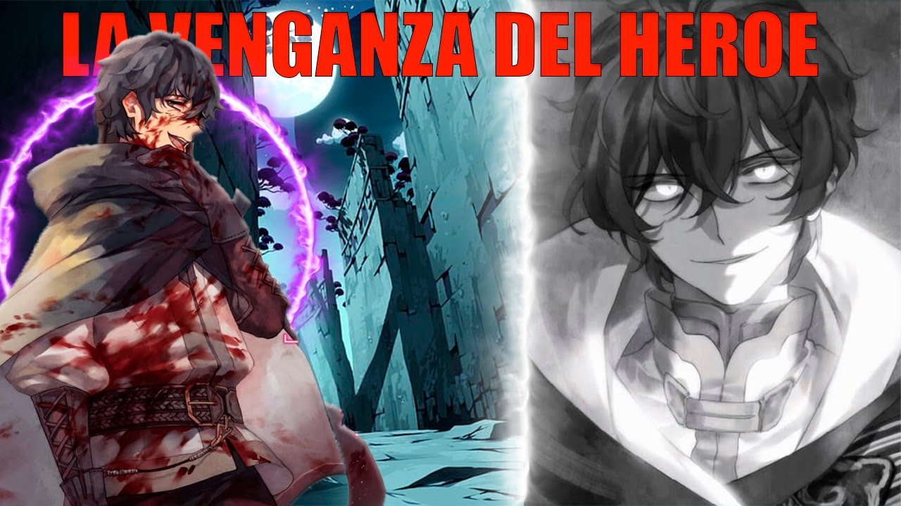 LA VENGANZA DEL HEROE | NIDOME NO YUUSHA | Novela Ligera - YouTube