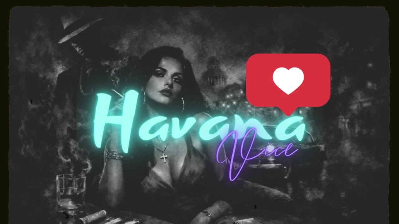 Havana Vice – Elvira | La Havana de Noche | Latino Noir Ballad