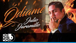 Watch Julio Jaramillo Odiame video