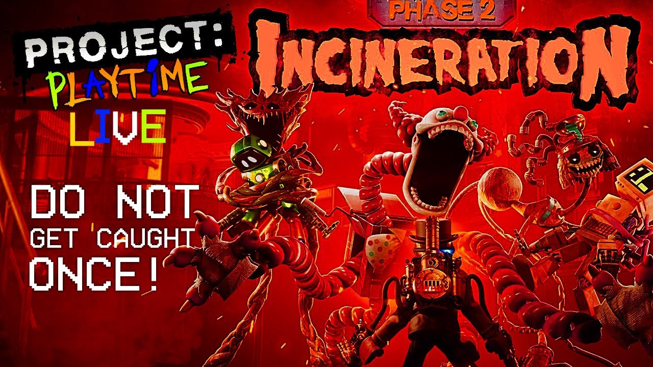 Project Playtime Phase 2 pulls a FNAF and brings the fire