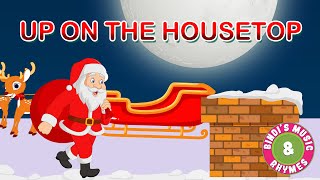 Up on the Housetop | Christmas Carols | Christmas 2023 | Bindi's Music & Rhymes