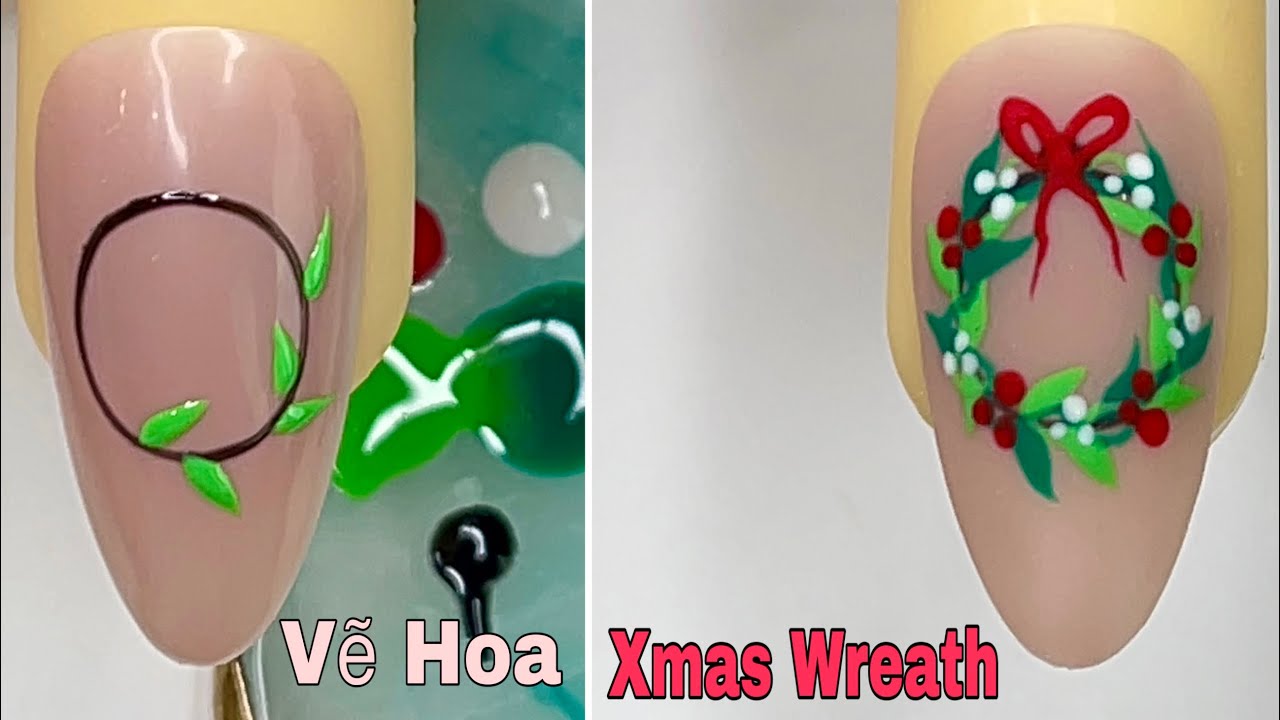 Christmas Wreath Nail Art Step-by-Step For Beginner 💖Vẽ Hoa💅 New Nails Design 💝 New Nails