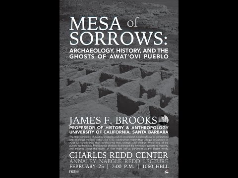 James Brooks - Mesa of Sorrows: Archaeology, History, and the Ghosts of Awat'ovi Pueblo