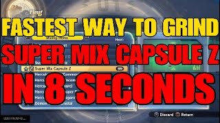 How to get SUPER MIX CAPSULE Z in 8 SECONDS - Dragon Ball Xenoverse 2