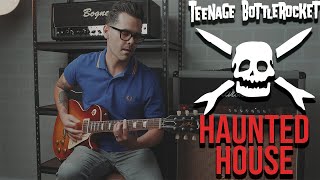Download Lagu Teenage Bottlerocket - Haunted House (Guitar Cover) MP3
