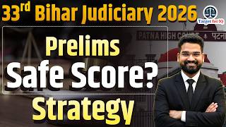 33rd Bihar Judiciary Safe Score? | Strategy | Target for IQ  #targetforiq #33rdbiharjudiciary