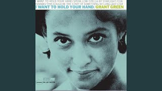 PDF Sample I Want To Hold Your Hand guitar tab & chords by Grant Green - Topic.