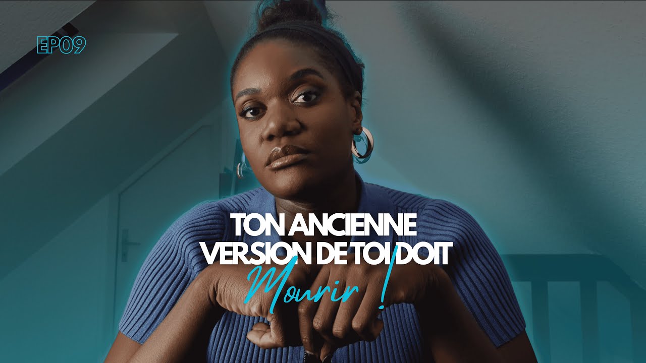 IDENTITY SHIFT - Ton ancienne version de toi doit mourir !